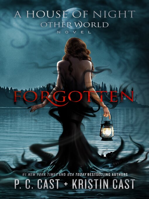 Title details for Forgotten by P. C. Cast - Available